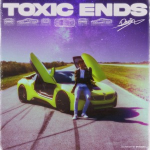 ดาวน์โหลดและฟังเพลง Toxic Ends (Explicit) พร้อมเนื้อเพลงจาก Rarin