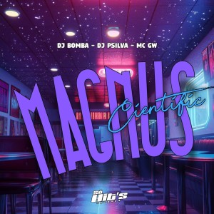 收聽DJ PSILVA的Magnus Cientific (Explicit)歌詞歌曲
