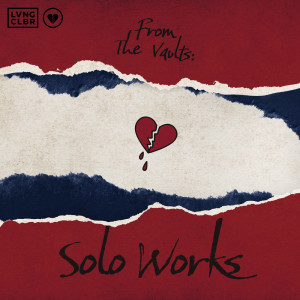 Album From The Vaults: Solo Works oleh Loving Caliber
