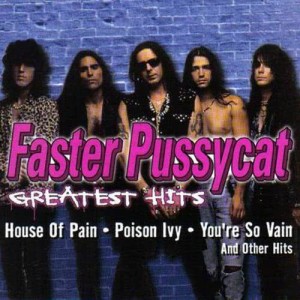 收聽Faster Pussycat的Cathouse歌詞歌曲