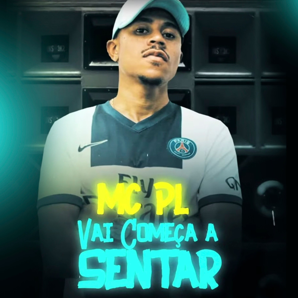 Vai Começa a Sentar (Explicit)