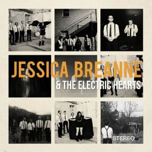 Jessica Breanne的專輯Jessica Breanne & The Electric Hearts