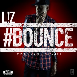 收聽L!Z的Bounce (Explicit)歌詞歌曲