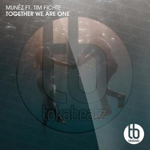 Dengarkan Together We Are One (Radio Edit) lagu dari Munéz dengan lirik