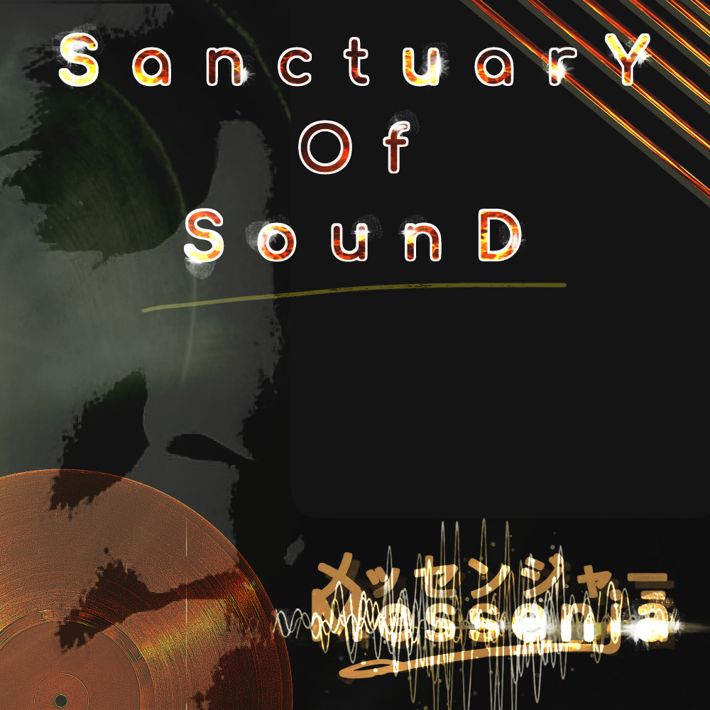 Sanctuary of Sound (Live Version 2025|Explicit)