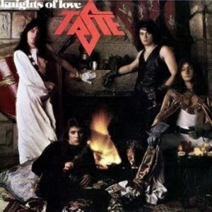 Taste的專輯Knights of Love