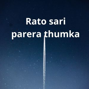 Dengarkan Rato Sari Parera Thumka lagu dari Sarita Ramdam dengan lirik