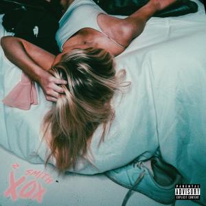 ดาวน์โหลดและฟังเพลง xox (Explicit) พร้อมเนื้อเพลงจาก SmittyZTop