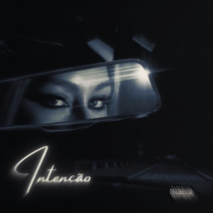 ดาวน์โหลดและฟังเพลง Intenção (Remix|Explicit) พร้อมเนื้อเพลงจาก DJ Escobar