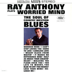 收聽Ray Anthony的I Can't Stop Loving You歌詞歌曲