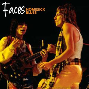 อัลบัม Homesick Blues (Live) ศิลปิน Faces