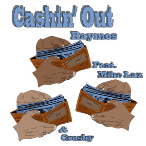 Album Cashin' out (Explicit) from Crosby