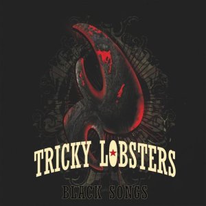 收聽Tricky Lobsters的Black Song歌詞歌曲