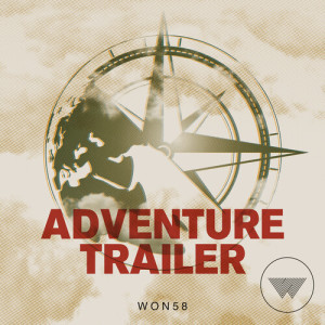 Adventure Trailer dari Wall Of Noise