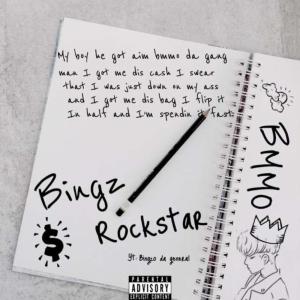 收聽Bingz的Rockstar (Explicit)歌詞歌曲