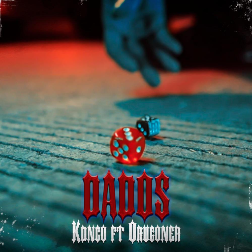 Dados (feat. Orugoner) (Explicit)