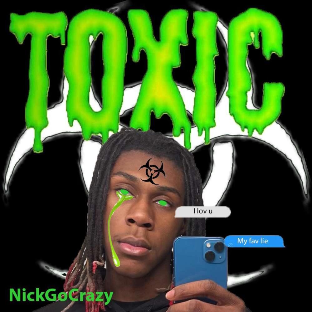 Toxic (Explicit)