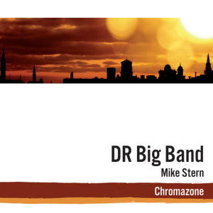 收听DR Big Band的Chromazone歌词歌曲