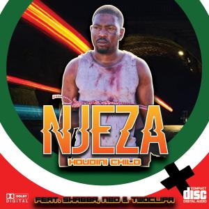 ดาวน์โหลดและฟังเพลง Njeza(feat. Shabba, Neo & Twoclipa) พร้อมเนื้อเพลงจาก Houdini Child