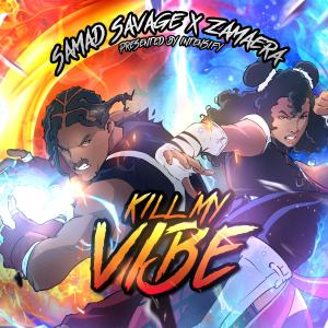 Intensify的專輯Kill My Vibe (Explicit)
