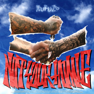 Rufuz的專輯Not your Homie... (Explicit)