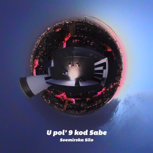 Listen to Svemirska silo song with lyrics from U Pol' 9 Kod Sabe