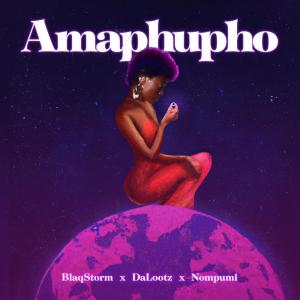 BlaqStorm的專輯Amaphupho (feat. Dalootz & Nompumi)
