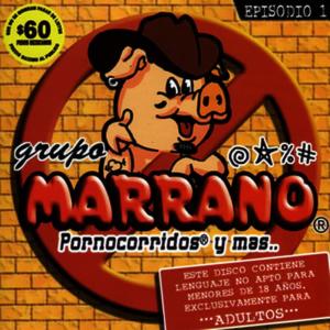 Trio Marrano的專輯Pornocorridos Y Mas...