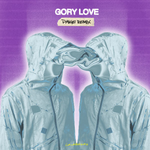 Calabasas的專輯Gory Love (Paige Remix)