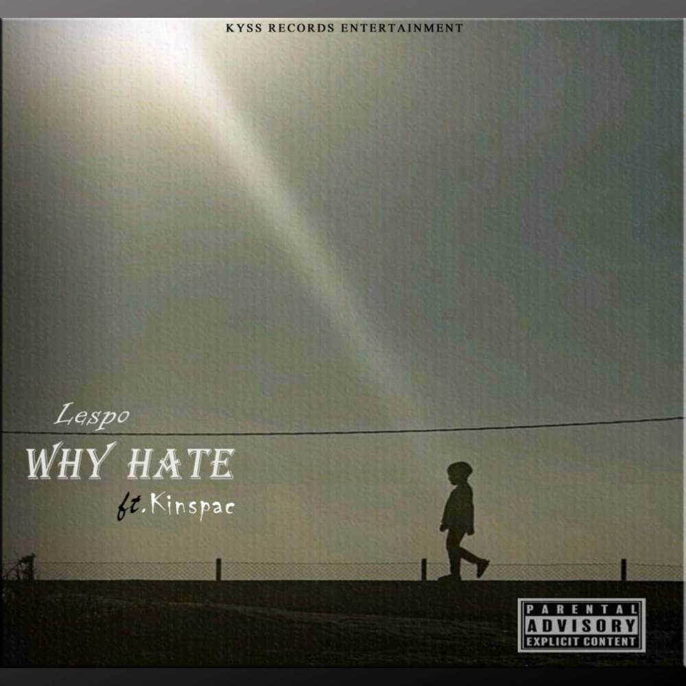 Why Hate (Explicit)