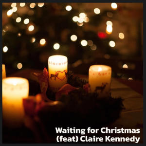 อัลบัม WAITING FOR CHRISTMAS (feat. Claire Kennedy) ศิลปิน Bobby Cronin