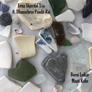 收聽Lena Skjerdal Trio的Borni leikar/Maati Kahe Kumhar Se歌詞歌曲