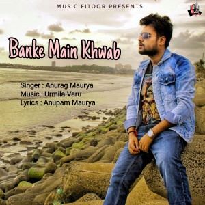 Album Banke Main Khwab from 