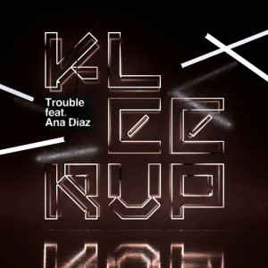 ดาวน์โหลดและฟังเพลง Trouble พร้อมเนื้อเพลงจาก Kleerup feat. Titiyo