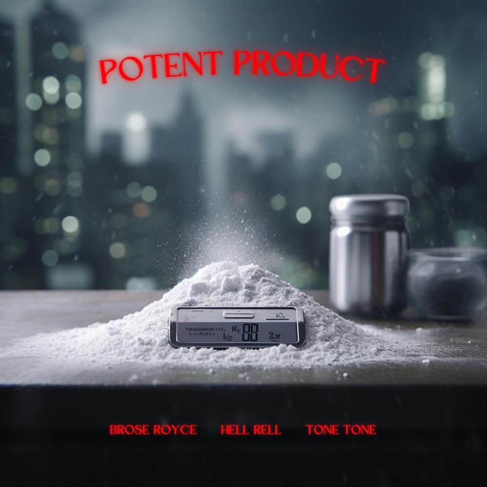 Potent Product (feat. Hell Rell & Tone Trump) (Explicit)