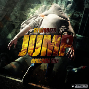 收聽Dj Woofer的Jump (Original Mix)歌詞歌曲