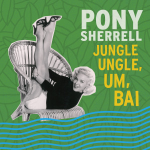 ดาวน์โหลดและฟังเพลง Don't Do Anything Til You've Heard from Me (Demo) พร้อมเนื้อเพลงจาก Pony Sherrell