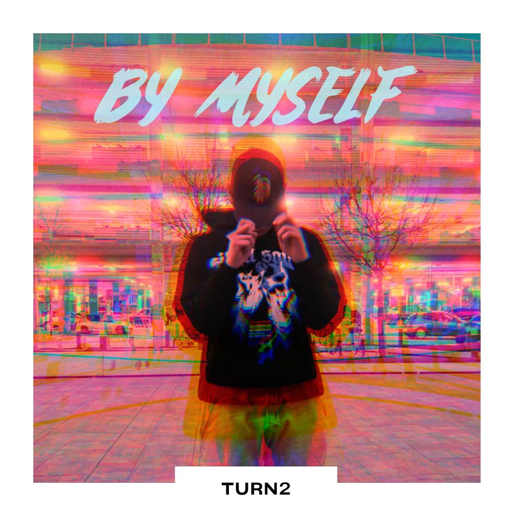 BY MYSELF (Explicit)