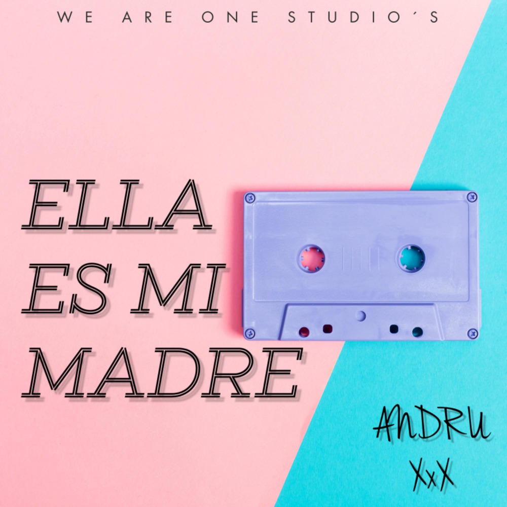 Ella Es Mi Madre