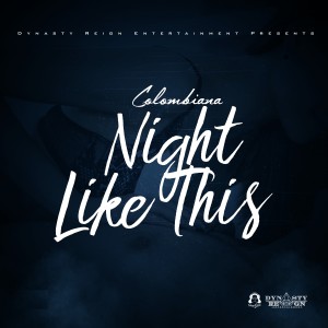ดาวน์โหลดและฟังเพลง Night Like This (Explicit) พร้อมเนื้อเพลงจาก Colombiana