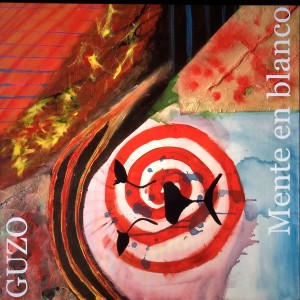 Album Mente En Blanco from Guzo