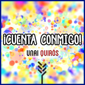 Listen to ¡Cuenta conmigo! song with lyrics from Unai Quirós