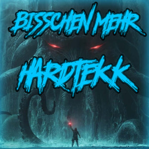 Listen to Bisschen Mehr Hardtekk song with lyrics from Psytekkz