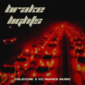 อัลบัม Brake Lights (Explicit) ศิลปิน KC Makes Music