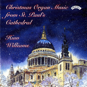 Huw Williams的專輯Christmas Organ Music from St. Paul's Cathedral