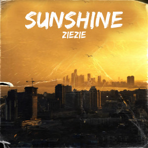Album Sunshine (Explicit) from ZieZie