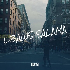 Roussi的专辑LBAWS SALAMA (Explicit)