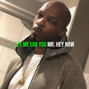Album Let Me Luv You from 