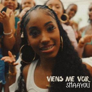 收聽SMAAYOU的Viens me voir歌詞歌曲