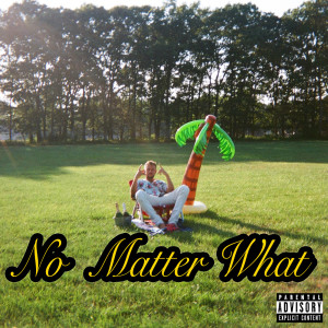 Listen to No Matter What (Explicit) song with lyrics from Drama Relax